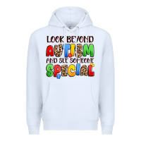 White look beyond autism and see someone special Premium Hoodie - JahusDesignShop