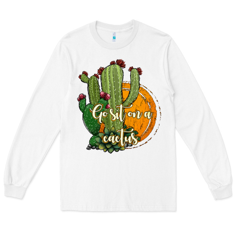 Cactus Go Sit On A Cactus Long Sleeve Tee by Jasminsmagicworld | Teevron