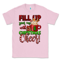 Bubblegum Pink fill up your cup with christmas cheer Classic Tee - Jasminsmagicworld