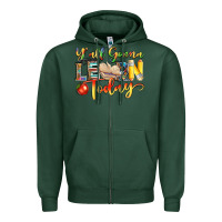 Sports Green yall gonna learn today Zipper Hoodie - NancyCooperArtShop