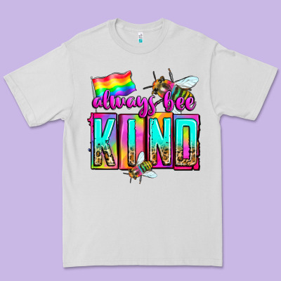 Always Bee Kind Premium Tee Designed By Zillion Design Studio