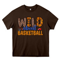 Chocolate Brown wild about basketball Heavy Core Tee - Zillion Design Studio