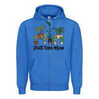 True Royal just one more plant Zipper Hoodie - MaliasSmallBusiness