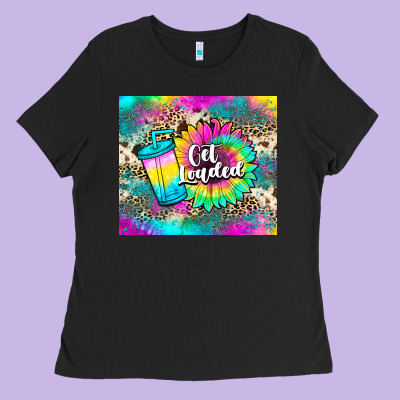 Get Loaded Tea Ladies Tee Designed By Jahusdesignshop