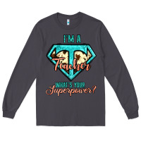 Smoke i'm a teacher what's your superpower cowhide Long Sleeve Tee - Jasminsmagicworld