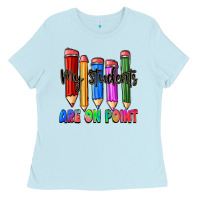 Baby Blue my students are on point Ladies Tee - Zillion Design Studio