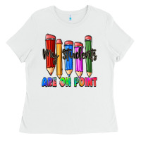 White my students are on point Ladies Tee - Zillion Design Studio