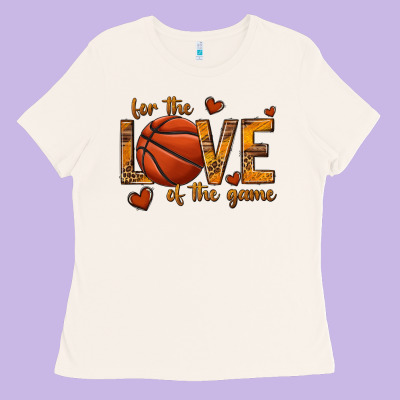 Ladies Tee for the love of the game basketball