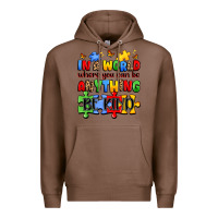 Chestnut in a world where you can be anything be kind Premium Hoodie - JahusDesignShop