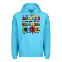 Ocean Blue in a world where you can be anything be kind Premium Hoodie - JahusDesignShop