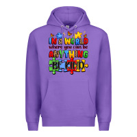 Purple in a world where you can be anything be kind Premium Hoodie - JahusDesignShop
