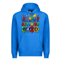 True Royal in a world where you can be anything be kind Premium Hoodie - JahusDesignShop