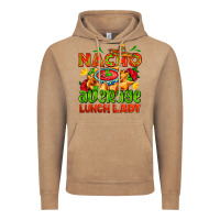 Vintage Coffee nacho average lunch lady  with nacho Vintage Hoodie - AdoDesignShop