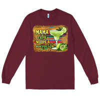 Burgundy mama cita needs a margarita Long Sleeve Tee - Jasminsmagicworld