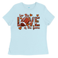 Baby Blue for the love of the game football Ladies Tee - texasbilliewilder