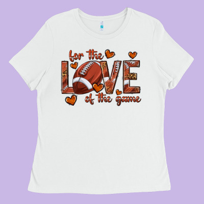 Ladies Tee for the love of the game football
