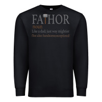 Black Fa-Thor Like Dad Just Way Mightier Premium Sweatshirt - Bettercallsaul