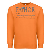Carrot Fa-Thor Like Dad Just Way Mightier Premium Sweatshirt - Bettercallsaul