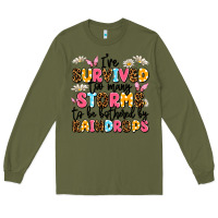 Army Green i've survived too many storms Long Sleeve Tee - JahusDesignShop