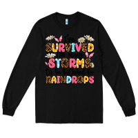 Black i've survived too many storms Long Sleeve Tee - JahusDesignShop