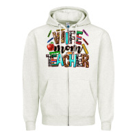 Wife Mom Teacher Zipper Hoodie | Teevron