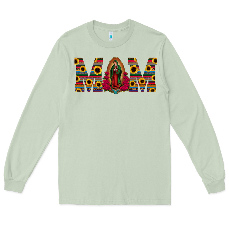 Mom Lady Of Guadalupe  Serape Sunflower Long Sleeve Tee by Jasminsmagicworld | Teevron