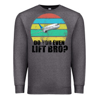 Charcoal Heather Do You Even Lift Bro Premium Sweatshirt - Bettercallsaul