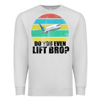 Dove Grey Do You Even Lift Bro Premium Sweatshirt - Bettercallsaul