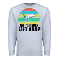 Heather Grey Do You Even Lift Bro Premium Sweatshirt - Bettercallsaul