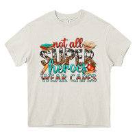 Cream not all superheroes wear capes with books Heavy Core Tee - texasbilliewilder