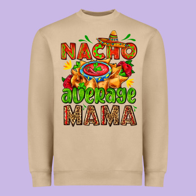 Nacho Average Mama With Nacho Heavyweight Sweatshirt Designed By Adodesignshop