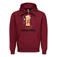Burgundy out here looking tamalicious christmas tamale Zipper Hoodie - MaliasSmallBusiness