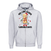 Out Here Looking Tamalicious Christmas Tamale Zipper Hoodie | Teevron
