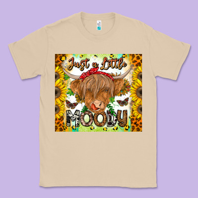 Just A Little Moody Classic Tee Designed By Cowhidedigitalart