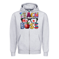Heather Grey teach like a boss Zipper Hoodie - NancyCooperArtShop