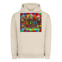 Pigment French Oak Be kind Urban Hoodie - CowGirlArtShop