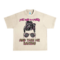 Sandshell just call me pretty and take me racing Urban Heavy Tee - JahusDesignShop