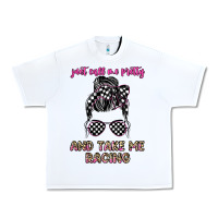 White just call me pretty and take me racing Urban Heavy Tee - JahusDesignShop