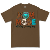 Cacao mom mode all day every day Premium Tee - texasbilliewilder