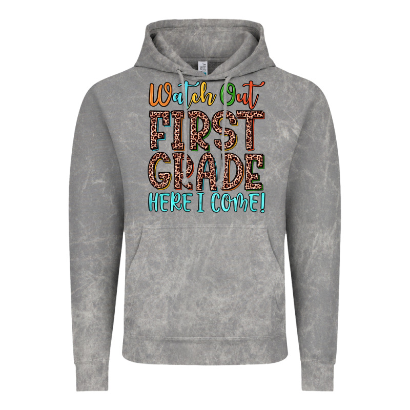 Watch Out First Grade Here I Come! Vintage Hoodie by JahusDesignShop | Teevron