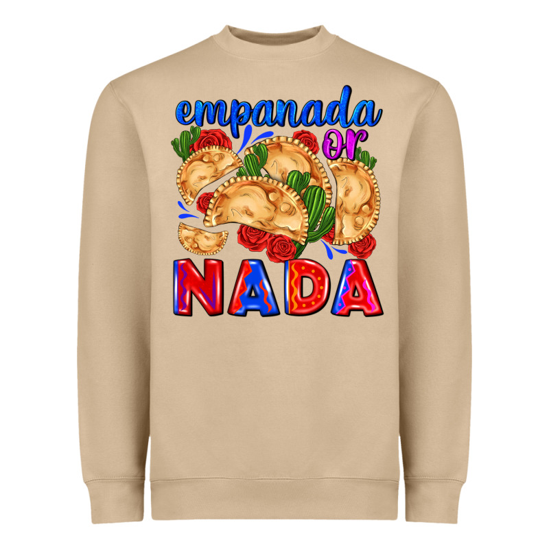Empanada Or Nada Heavyweight Sweatshirt by AdoDesignShop | Teevron