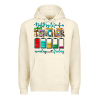 Sandshell battery life of a teacher monday friday Premium Hoodie - NancyCooperArtShop