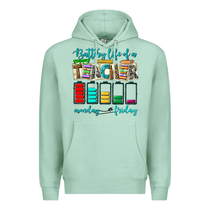 Battery Life Of A Teacher Monday Friday Premium Hoodie by NancyCooperArtShop | Teevron