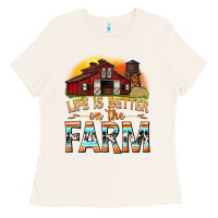 Bone life is better on the farm with barn Ladies Tee - texasbilliewilder