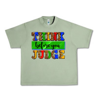 Oil Green think before you judge Urban Heavy Tee - AdoDesignShop