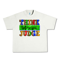 Pistachio think before you judge Urban Heavy Tee - AdoDesignShop