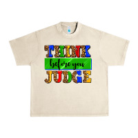 Sandshell think before you judge Urban Heavy Tee - AdoDesignShop