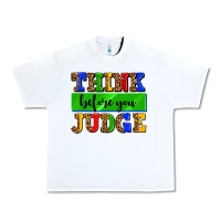 White think before you judge Urban Heavy Tee - AdoDesignShop