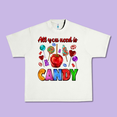 All You Need Is Candy Urban Heavy Tee Designed By Adodesignshop