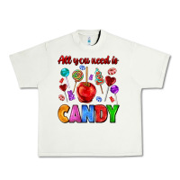 Pistachio all you need is candy Urban Heavy Tee - AdoDesignShop